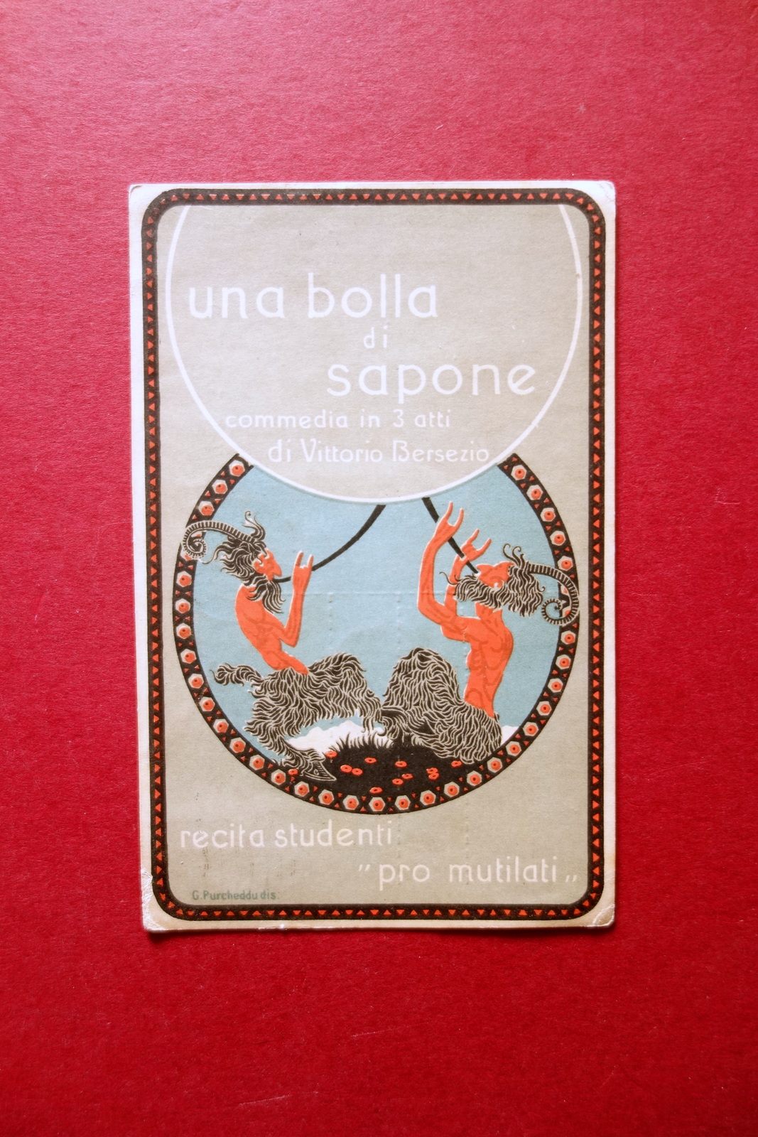 Cartolina Originale Una Bolla di Sapone Commedia Bersezio Purcheddu Viaggiata