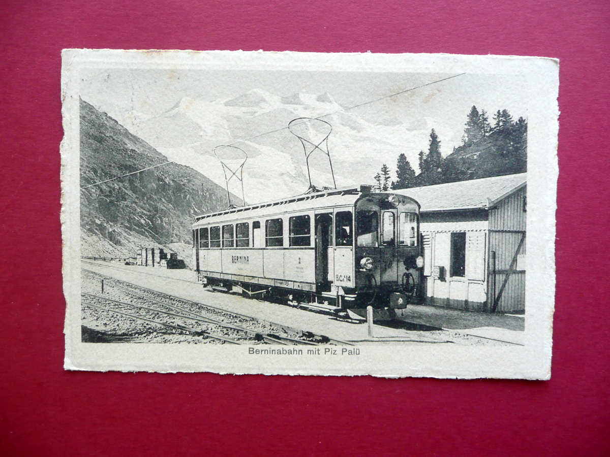 Cartolina Postale Berninabahn Piz Palu Treno Ferrovia Svizzera Viaggiata Rara