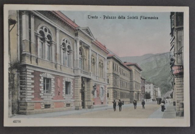 Cartolina Trentino Trento Palazzo Societ‡ Filarmonica 1912