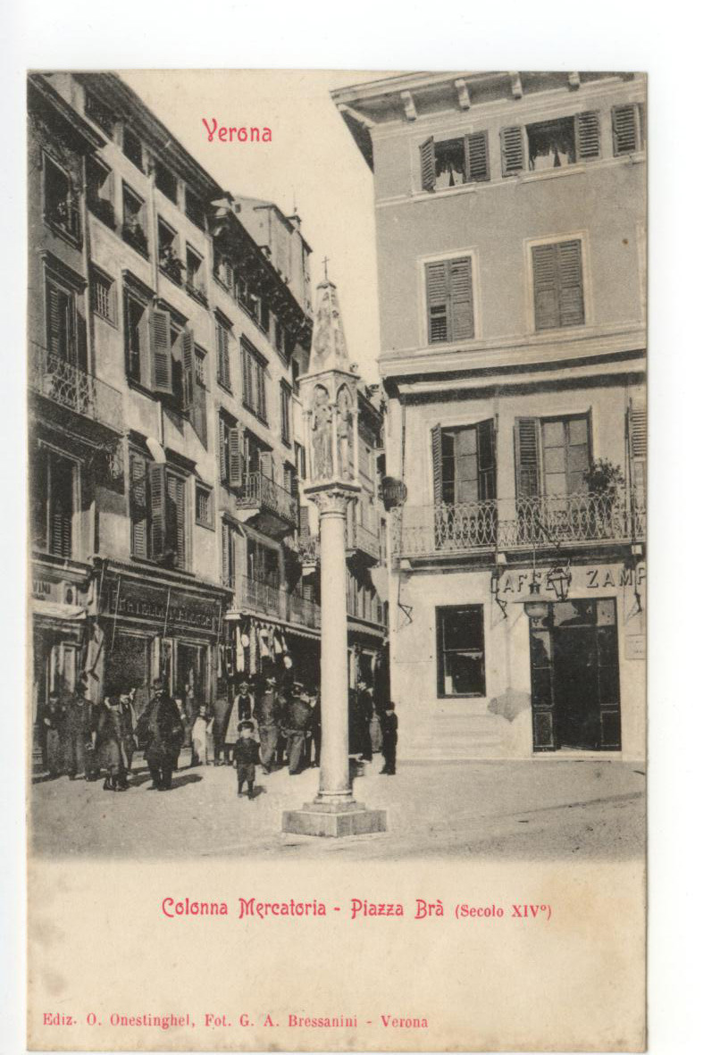 Cartolina Verona Colonna Mercatoria Piazza Br‡ non viaggiata