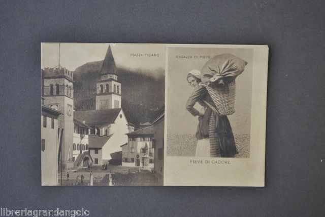 Cartoline Pieve di Cadore Belluno Piazza Tiziano Ragazza 1915