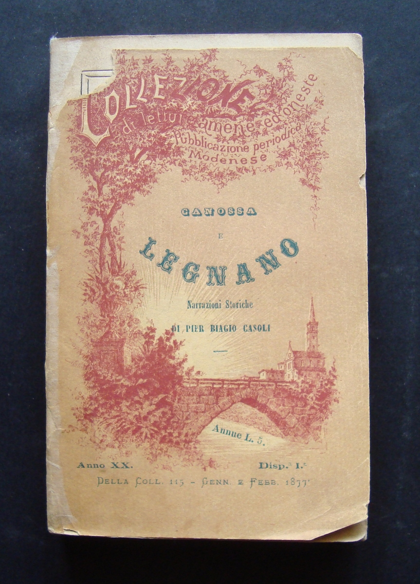 CASOLI CANOSSA LEGNANO PUBBL PERIODICA MODENESE COLL ILL N 115 …