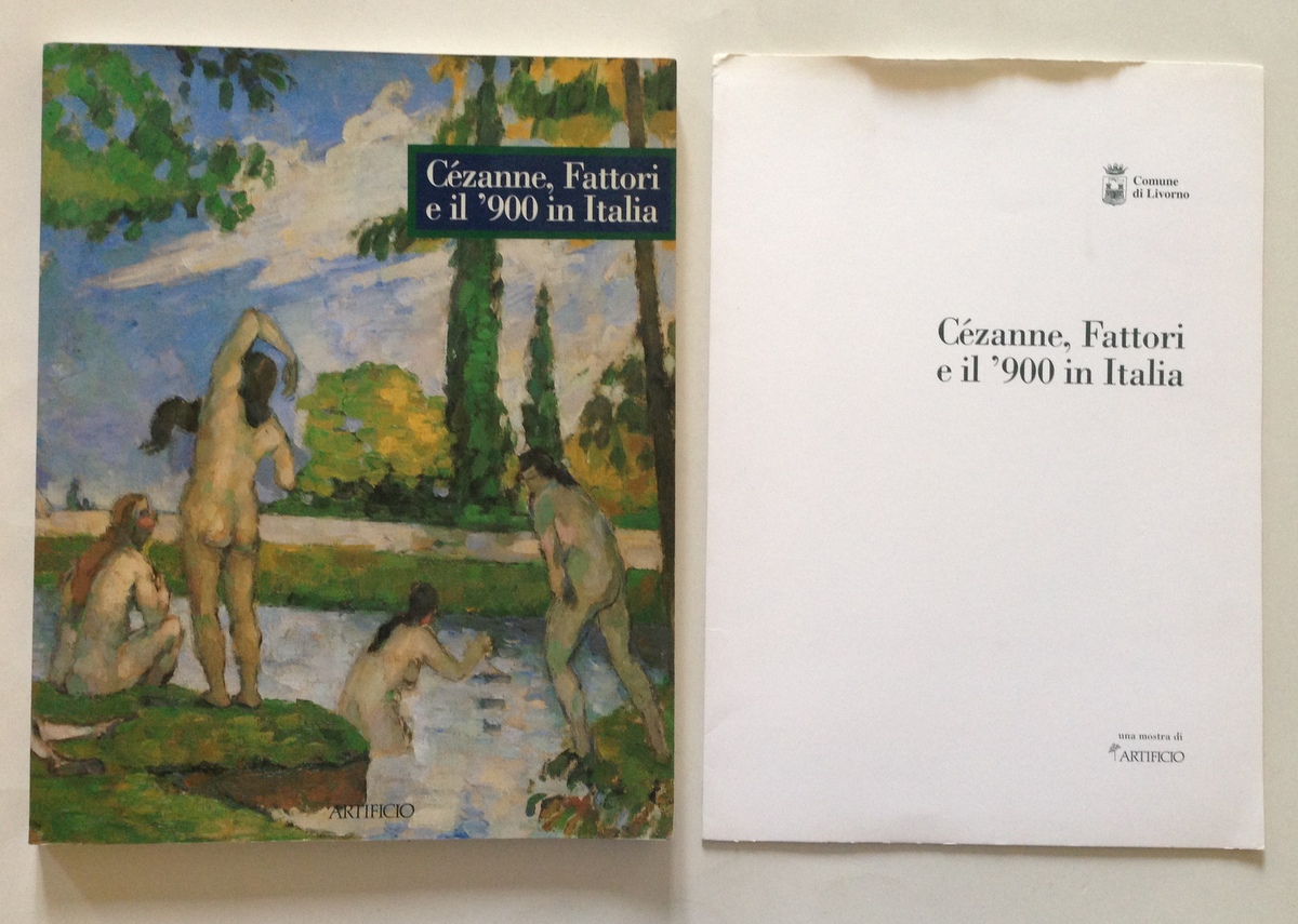 Catalogo CÈzanne Fattori e il '900 in Italia Artificio Edizioni …