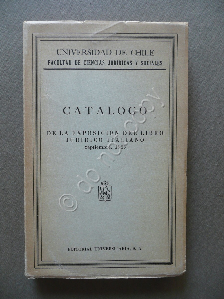 Catalogo de la Exposicion del Libro Juridico Italiano Universidad de …