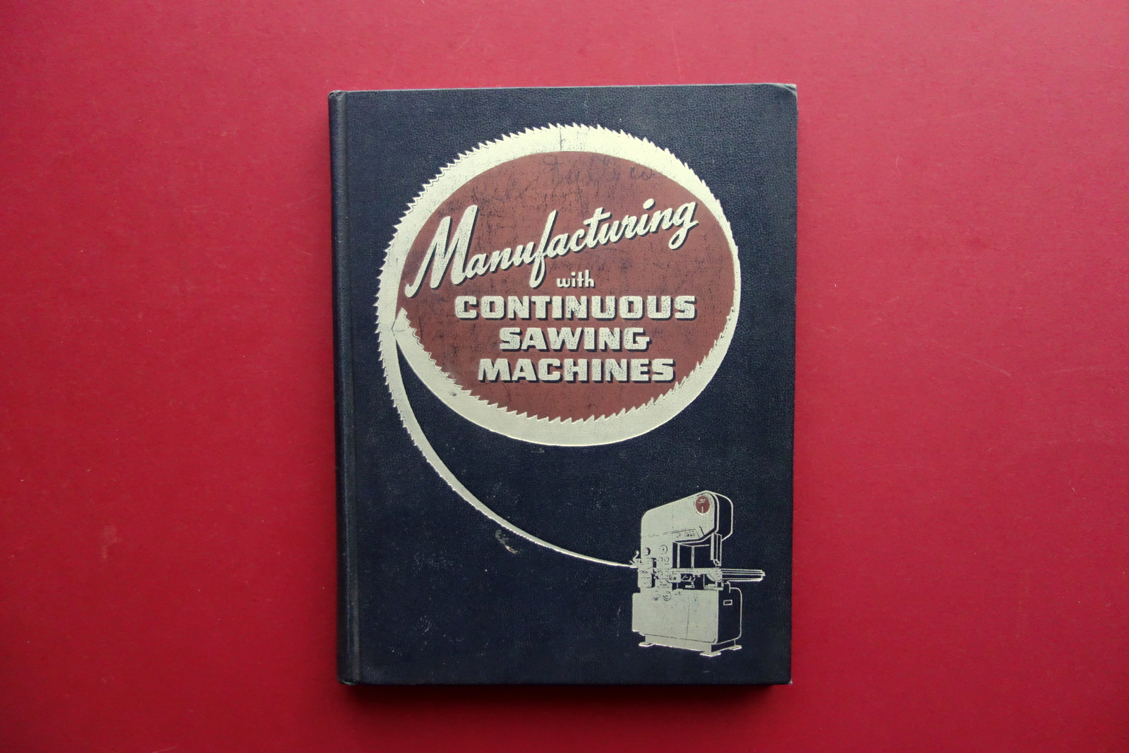 Catalogo DOALL Manifacturing Continuous Sawing Machines Illinois USA 1949