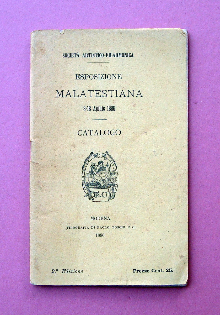 Catalogo Esposizione Malatesta 1886 Modena Tipografia Toschi