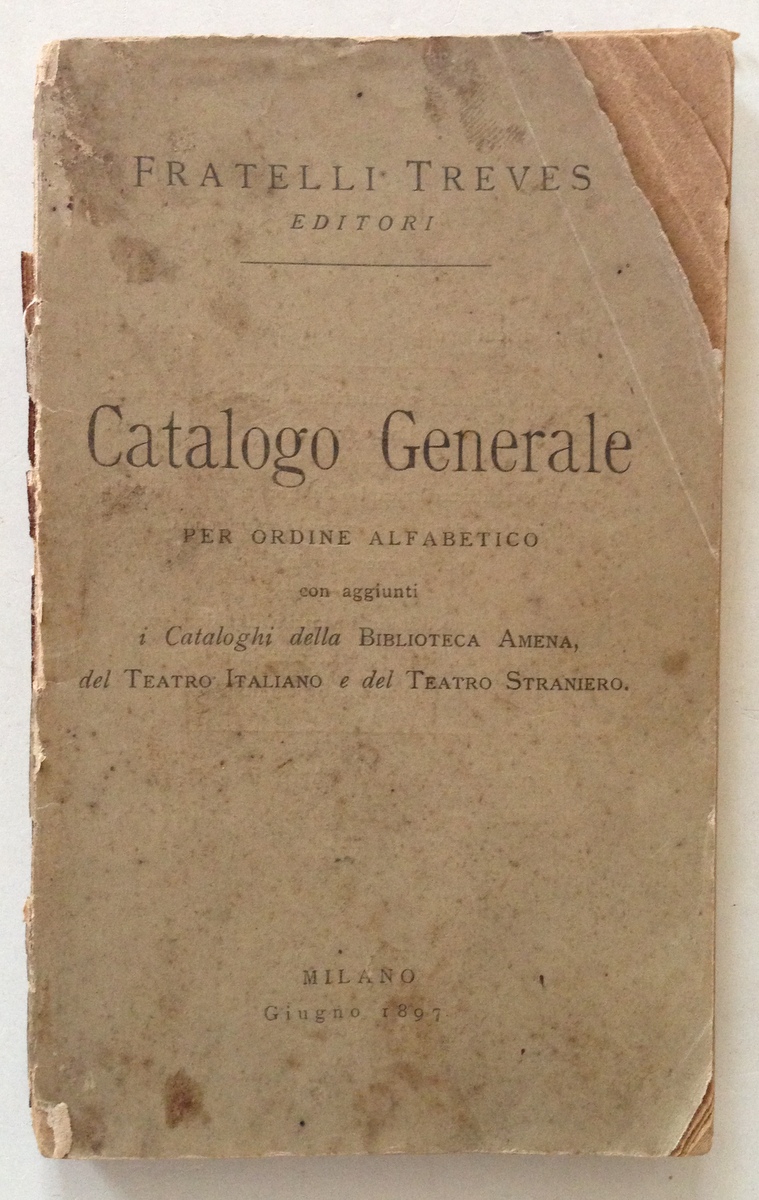 Catalogo Generale Per Ordine Alfabetico Biblioteca Amena Teatro Italiano 1897