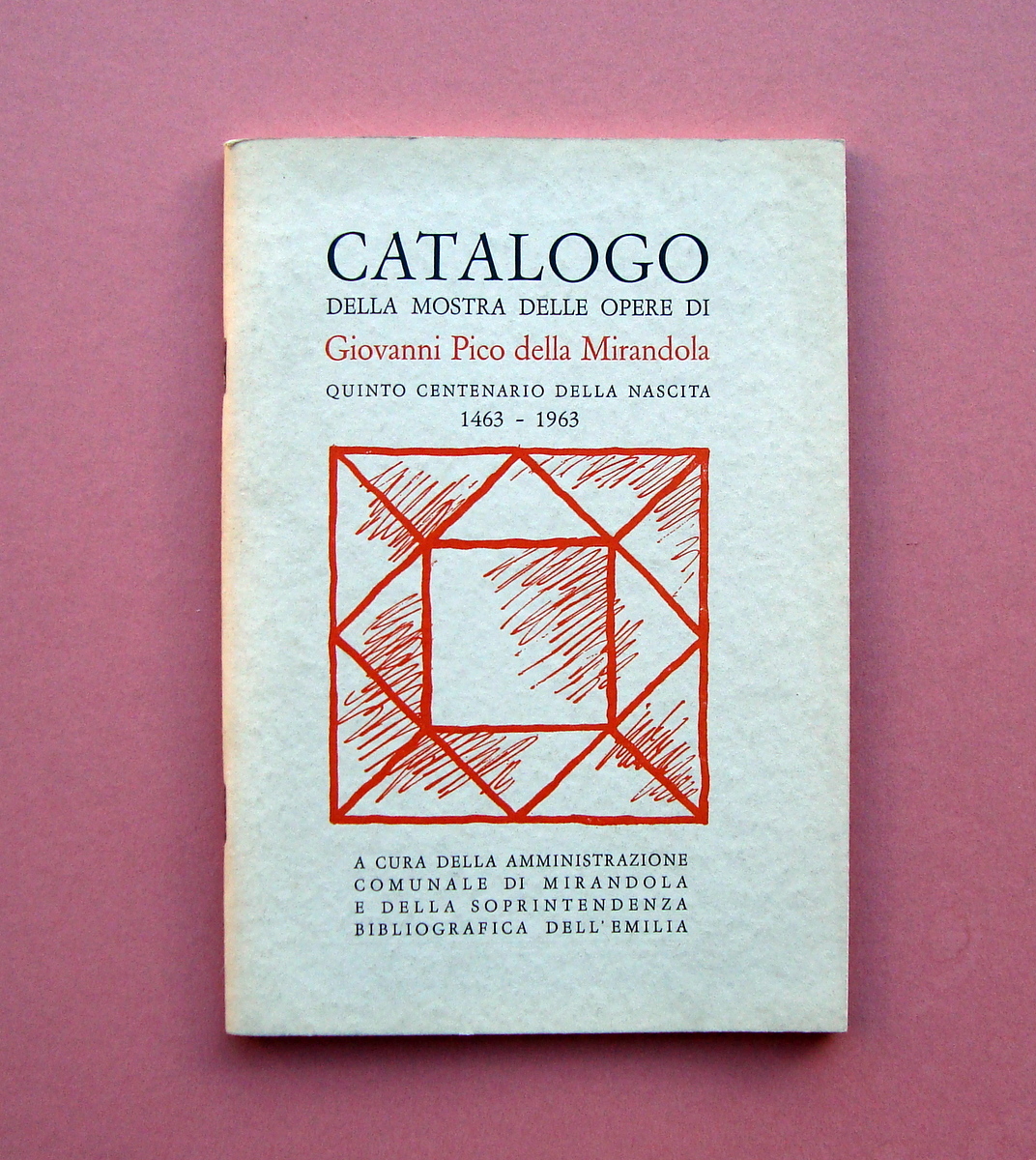 Catalogo Mostra Opere Giovanni Pico della Mirandola 1963 Comune di …