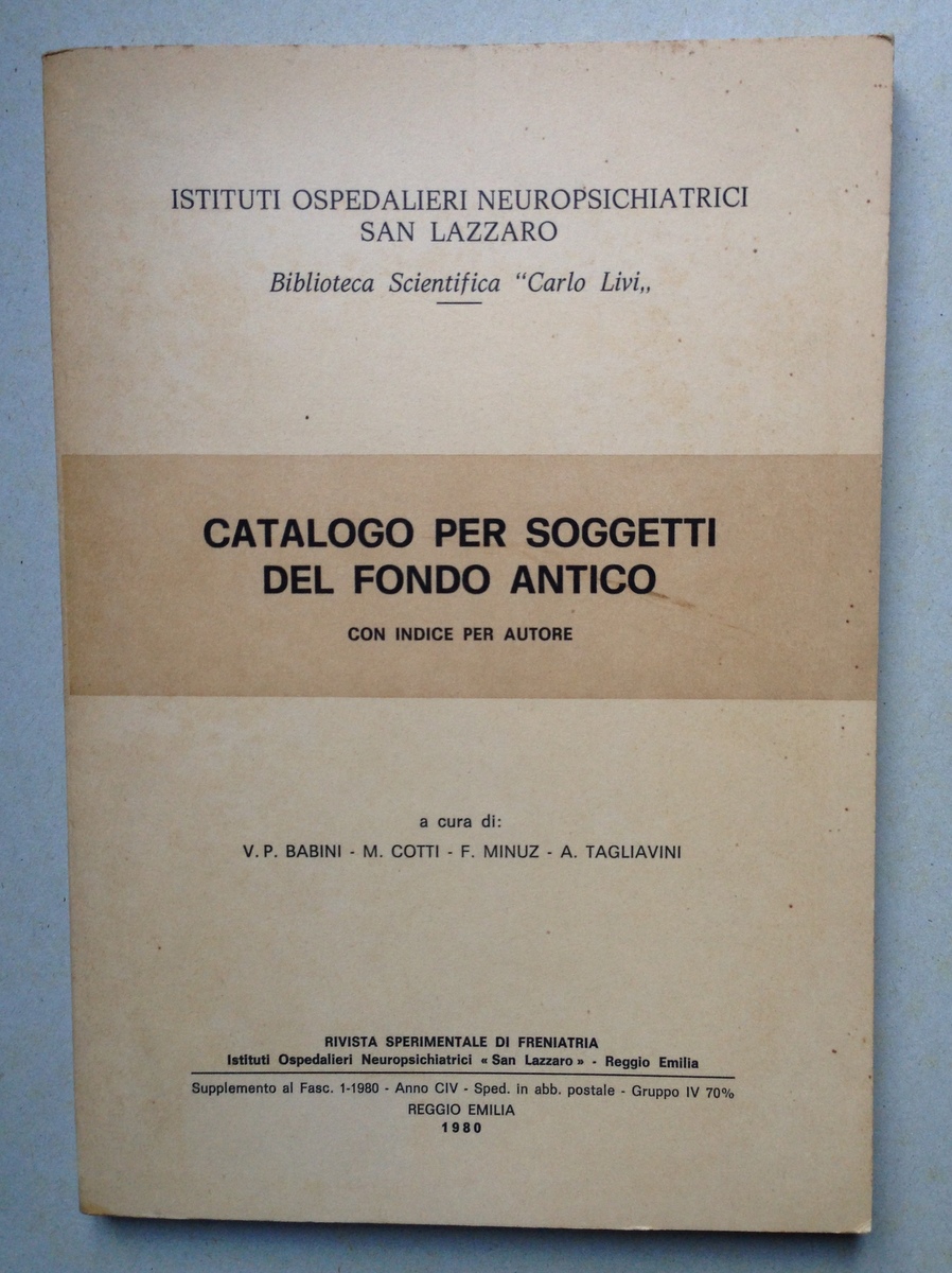 Catalogo per Soggetti del Fondo Antico con Indice per Autore …