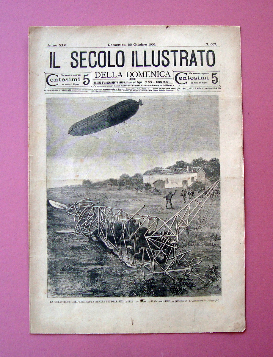 Catastrofe aeronauta Bradsky Morin Il Secolo Illustrato N 667 \ …