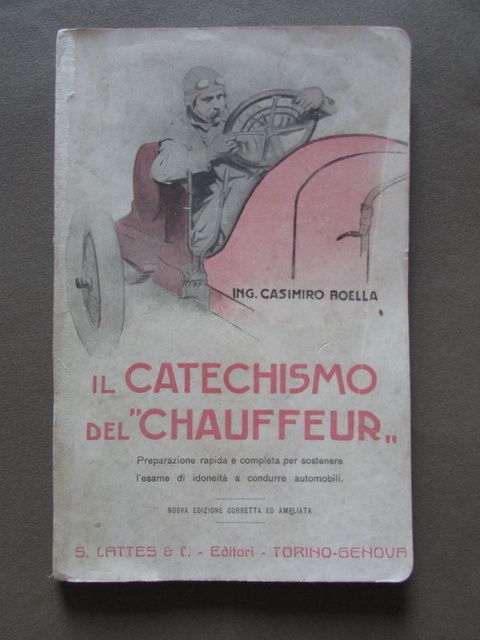 Catechismo Chauffeur Preparazione Idoneit‡ Guida Auto Lattes 1921 Trasporti