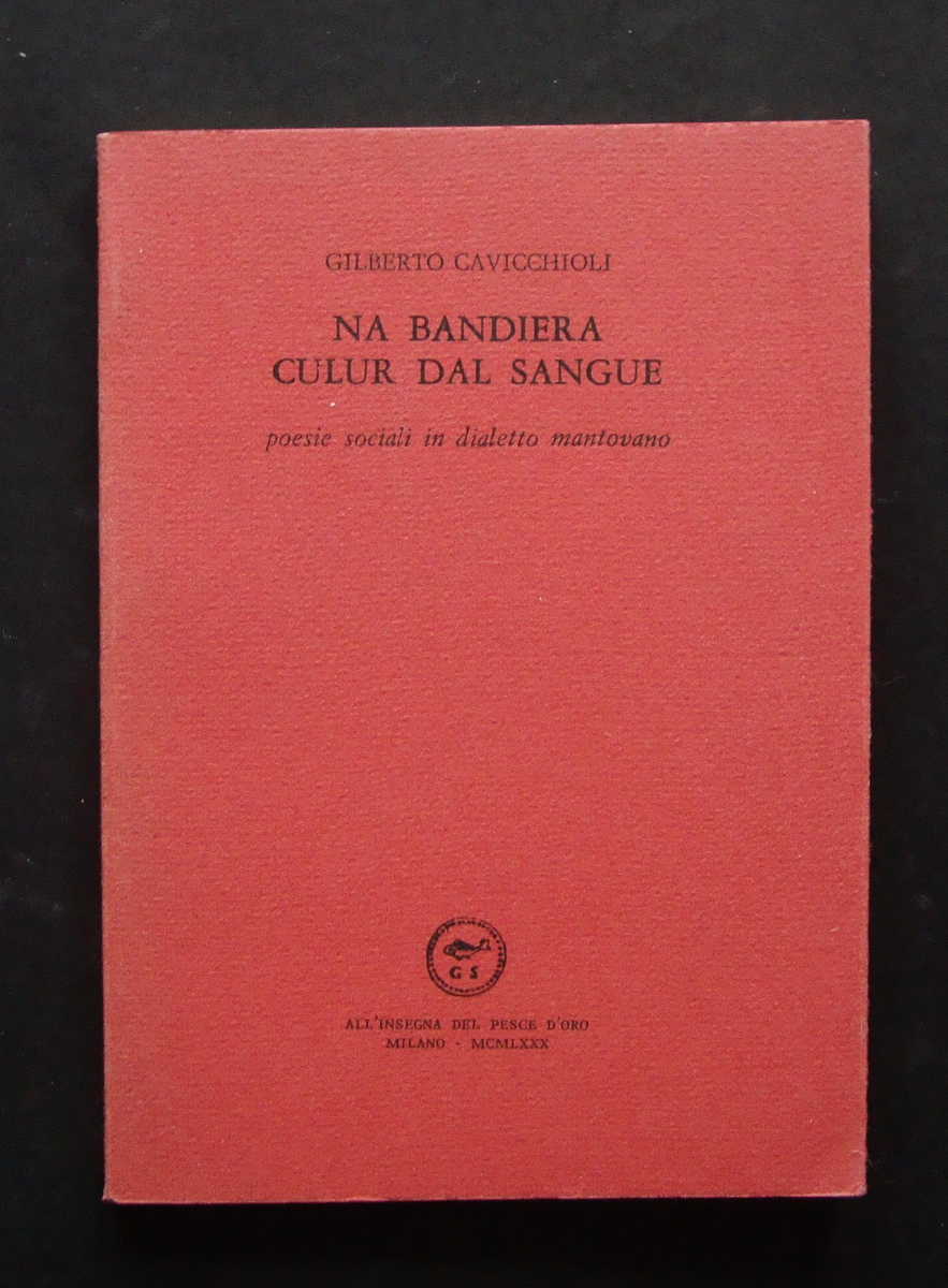 CAVICCHIOLI NA BANDIERA 1^ ED LUNARIO 56 SCHEIWILLER 1980 COPIE …