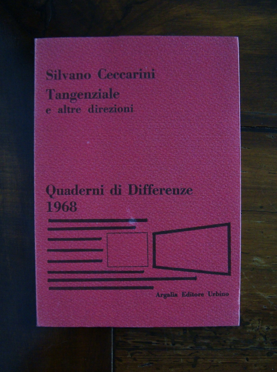 CECCARINI TANGENZIALE QUADERNI DI DIFFERENZE 1968 URBINO PRIMA EDIZIONE