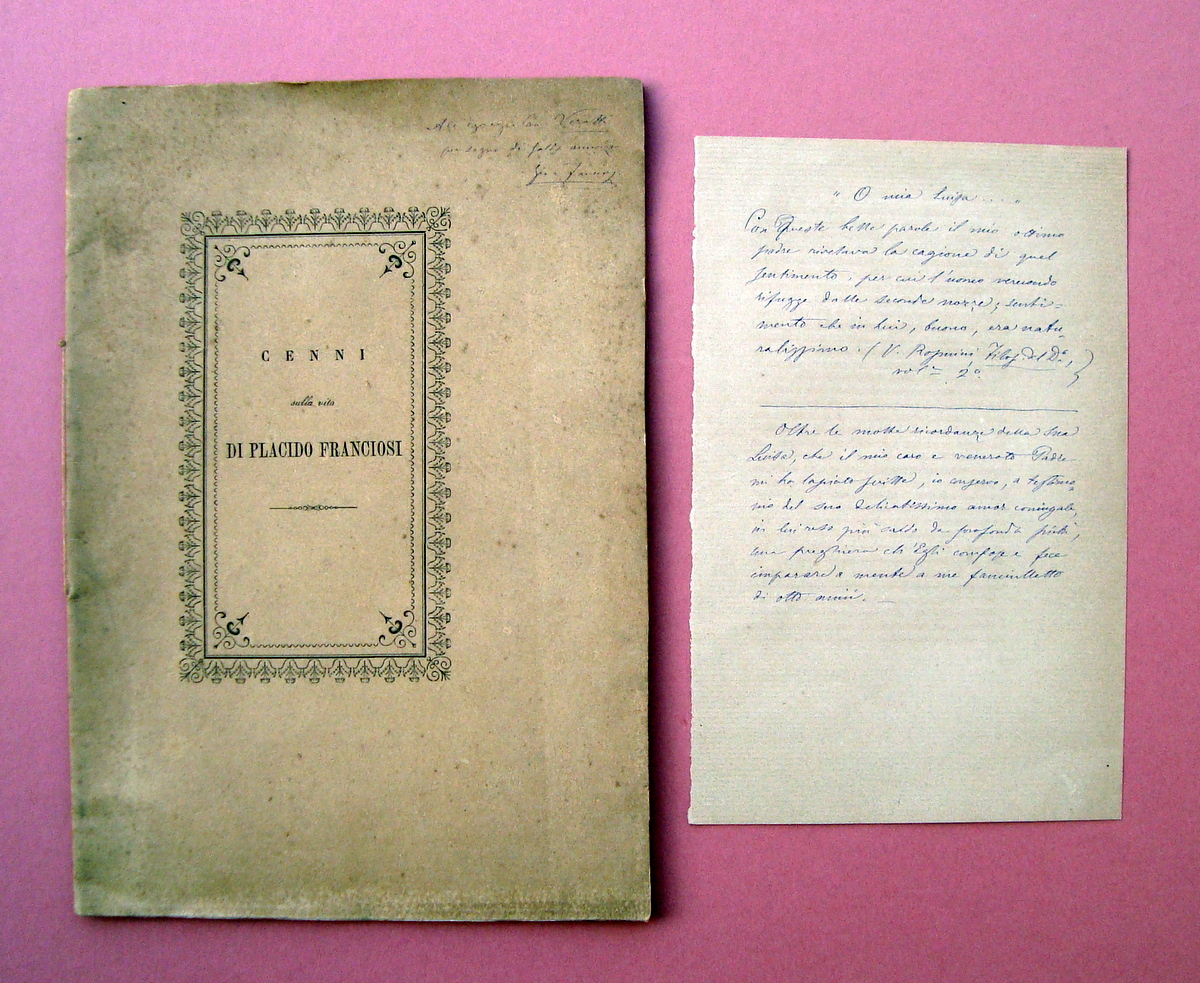 Cenni vita di Placido Franciosi 1864 Tip Giusti Lucca Orciatico …