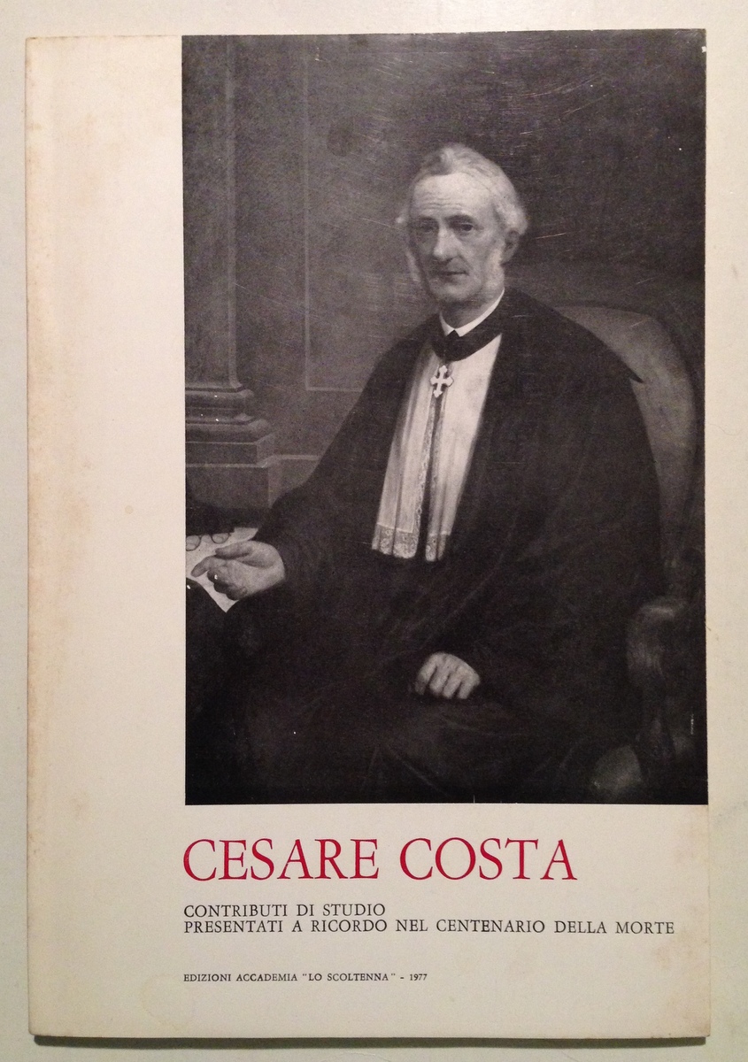 Cesare Costa Contributi Studio Presentati a Ricordo nel Centenario Della …