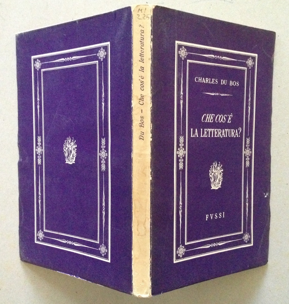 Charles Du Bos Che Cos'Ë la Letteratura Fussi Firenze 1949 …