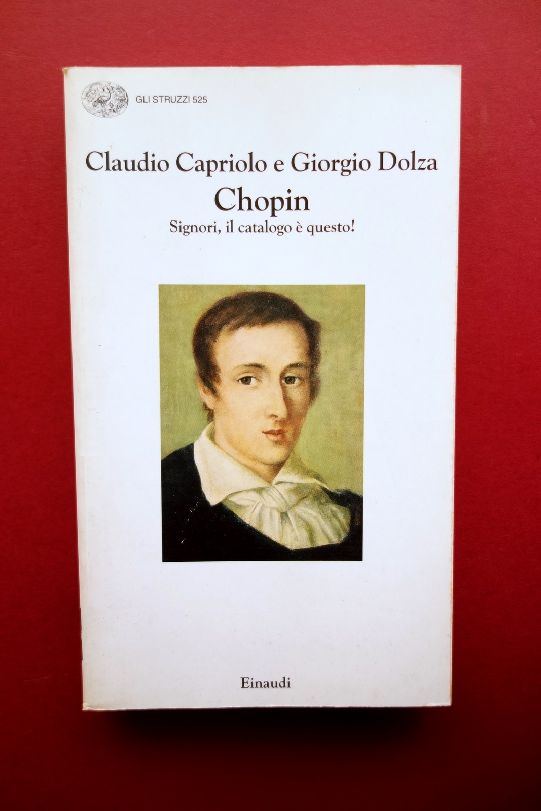 Chopin Signori, il catalogo Ë questo! C. Caprioli G. Dolza …