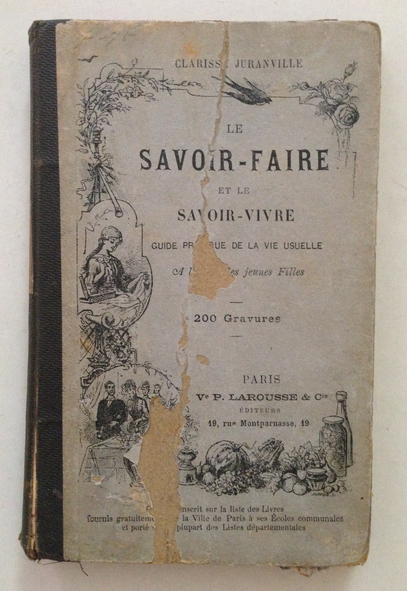 Clarissa Juranville Le Savoir Faire et Le Savoir Vivre Larousse …