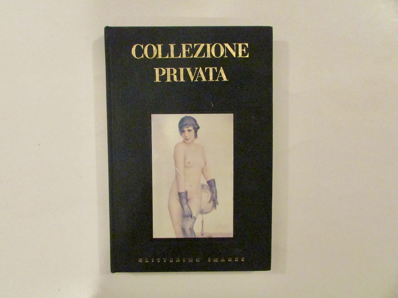 Collezione Privata R. Guidotti S. Piselli Glittering Images 1986 Erotica