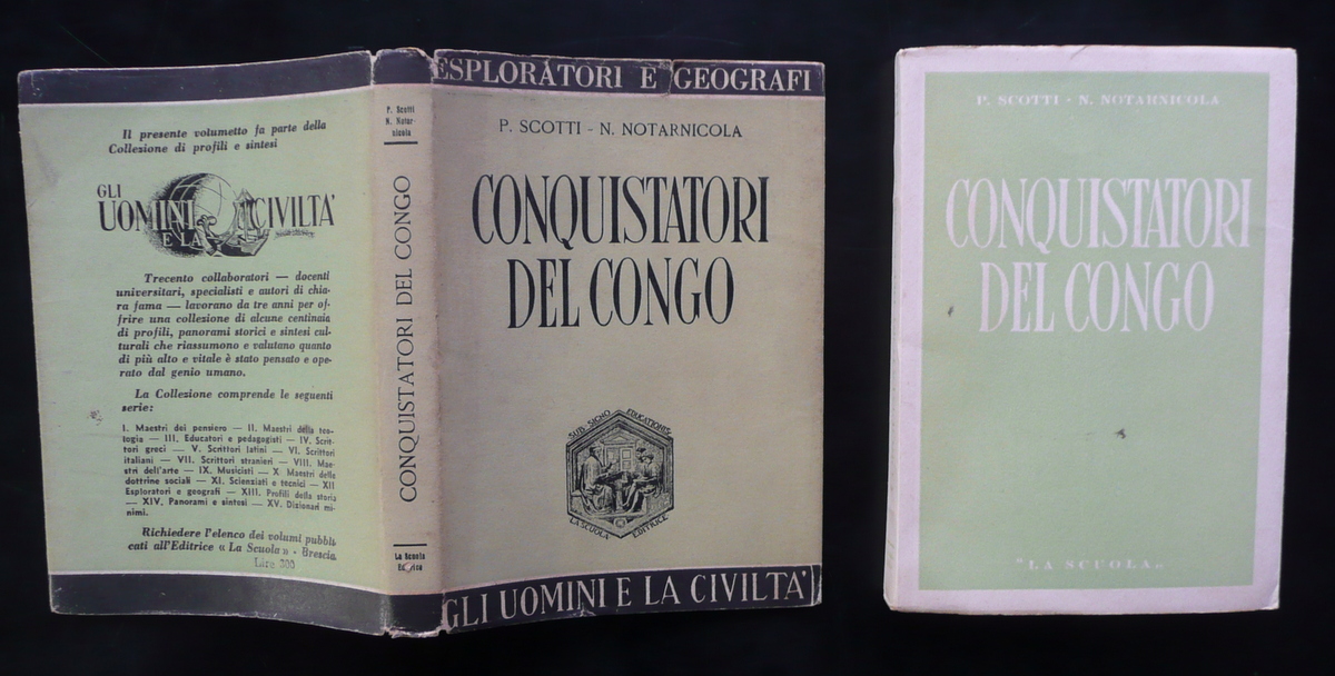 Conquistatori del Congo Scotti Notarnicola La Scuola Editrice Brescia 1949