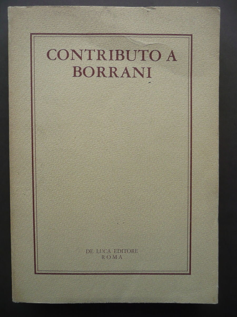Contributo a Borrani De Luca Roma 1981 Catalogo Mostra Arte …