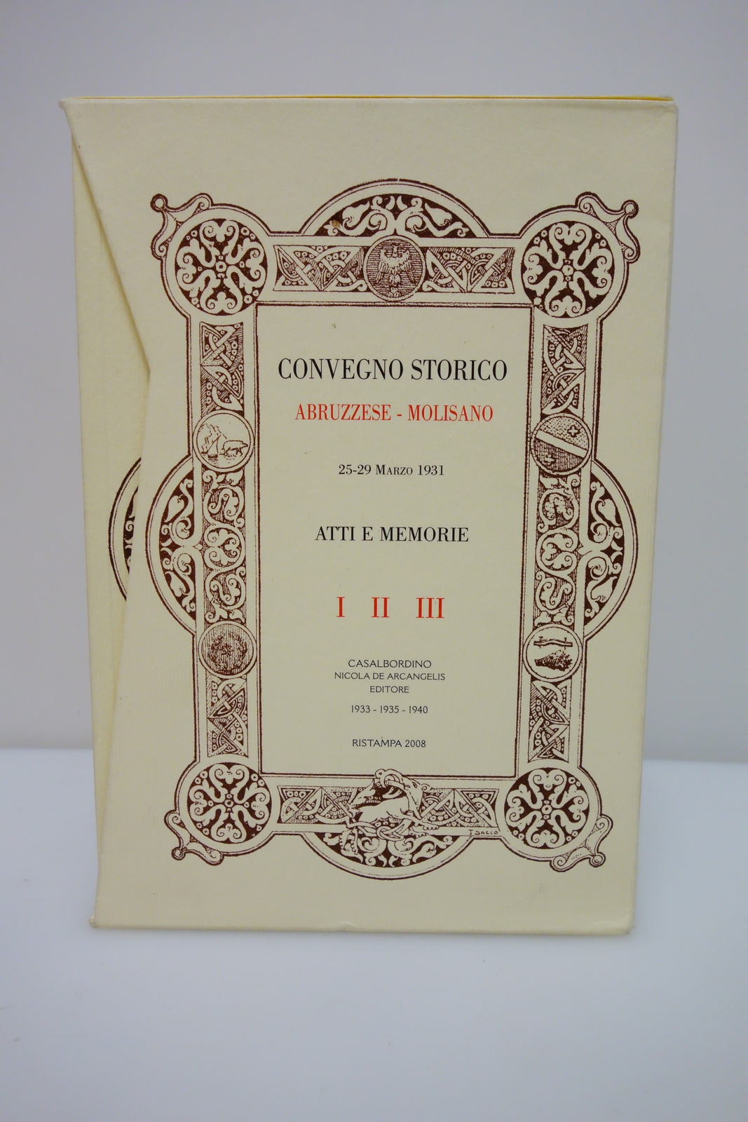 CONVEGNO STORICO ABRUZZESE MOLISANO 1931 3 VOLL RIST. 2008 OTTIMO …