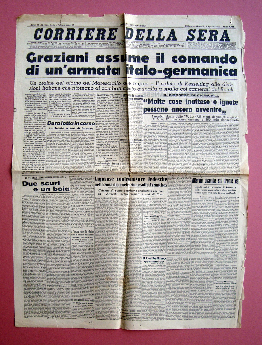 Corriere della Sera Graziani comando armata italo germanica 3/8/44