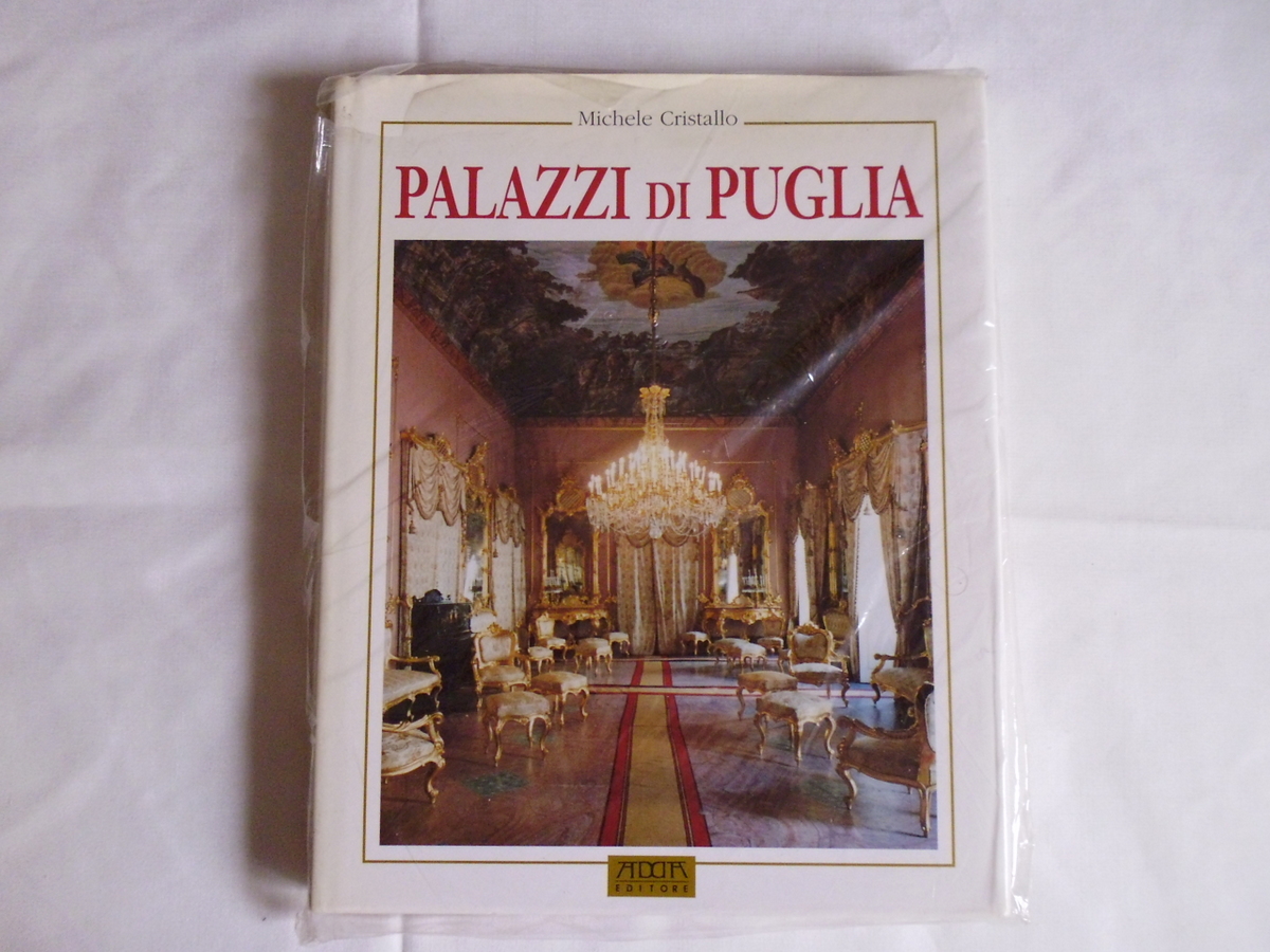Cristallo Michele Palazzi Di Puglia Adda Editore 1994