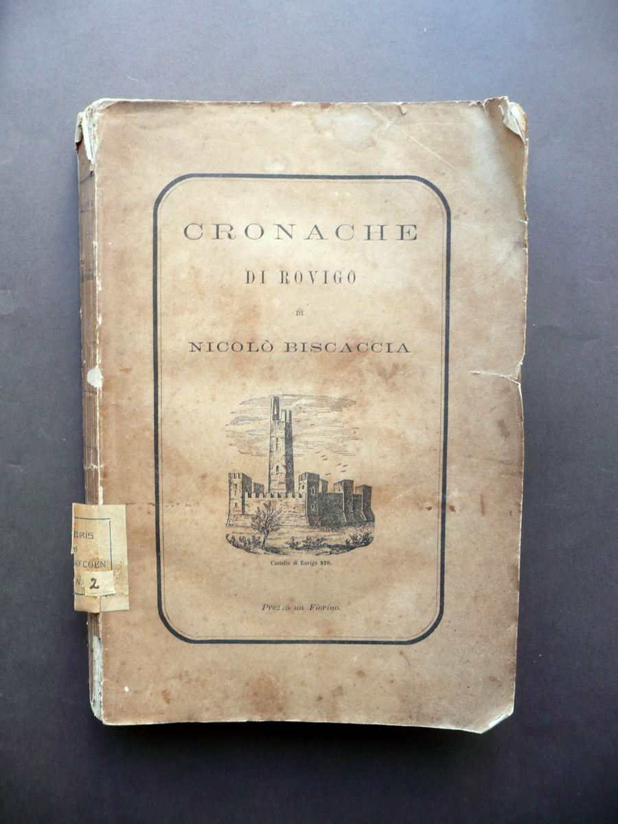 Cronache di Rovigo dal 1844 a Tutto il 1864 NicolÚ …
