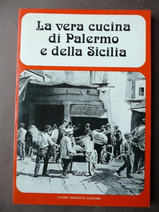Cucina Gastronomia Dolci Ricette Regionali Men˘ Palermo Sicilia Genova 1977