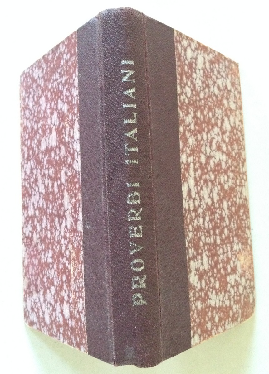 D. Deangeli D Pilla Proverbi Italiani Dialoghi Saggezza Popolare SEI …