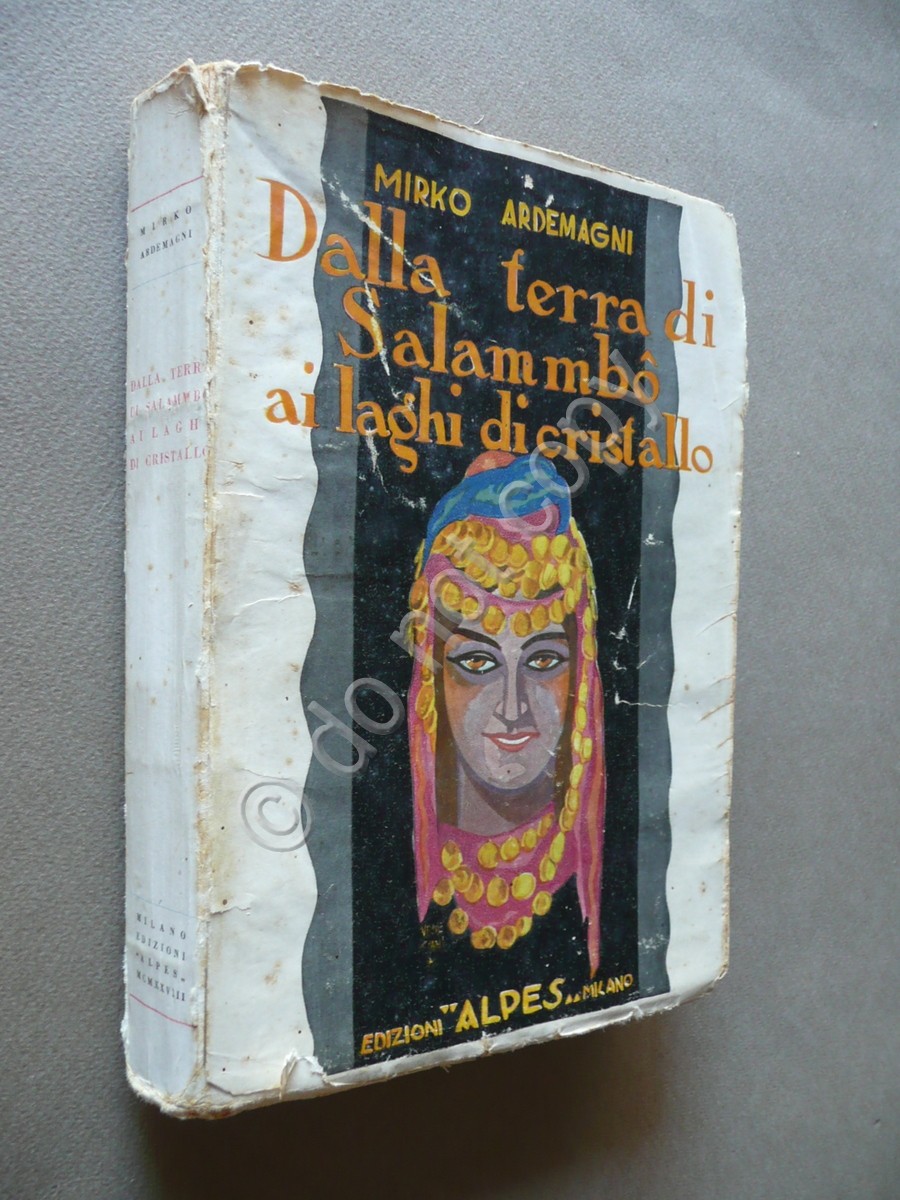 Dalla Terra di SalammbÚ ai Laghi di Cristallo Mirko Ardemagni …
