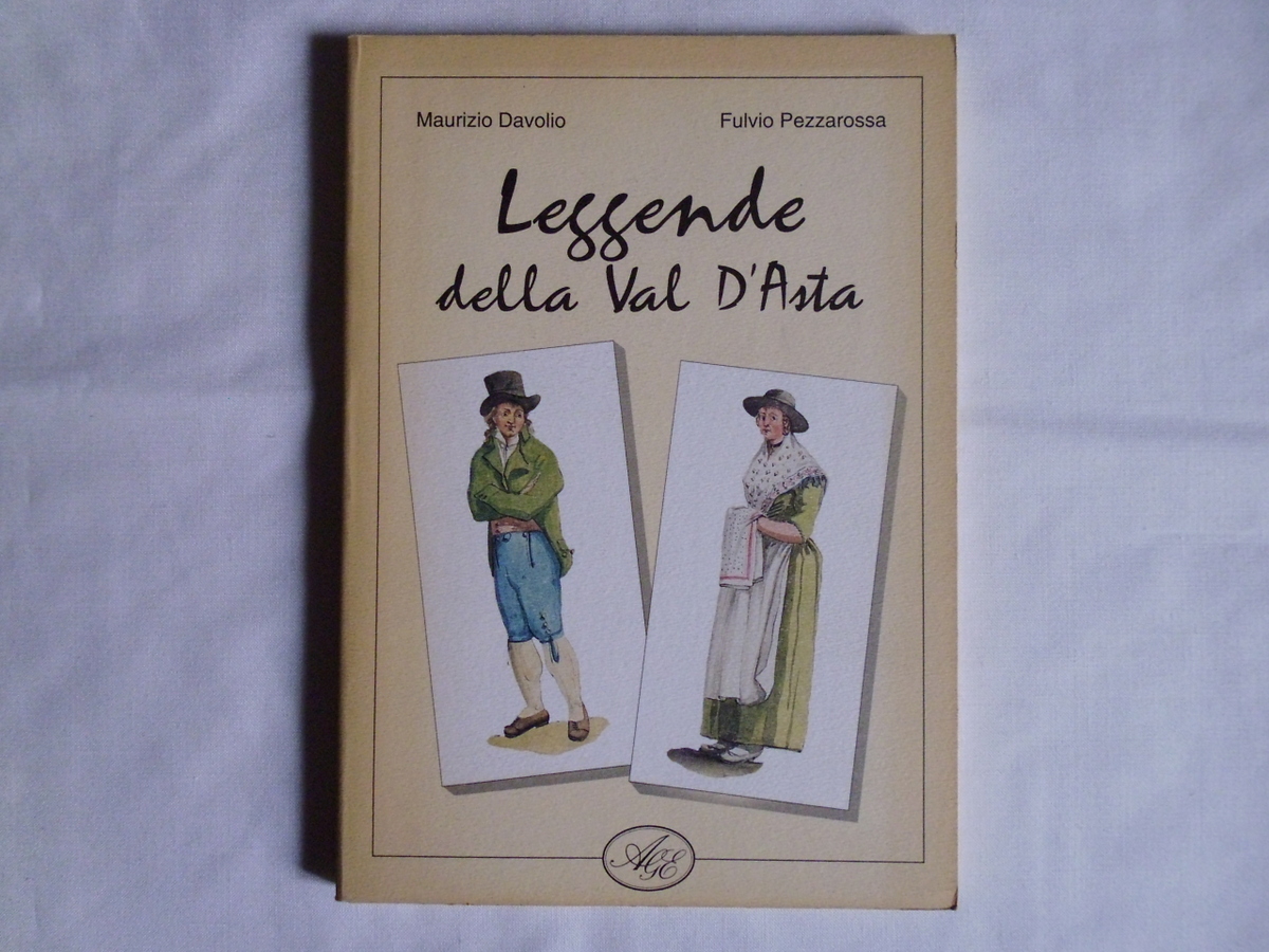 Davolio Maurizio Pezzarossa Fulvio Leggende Della Val D'Asta AGE 1992