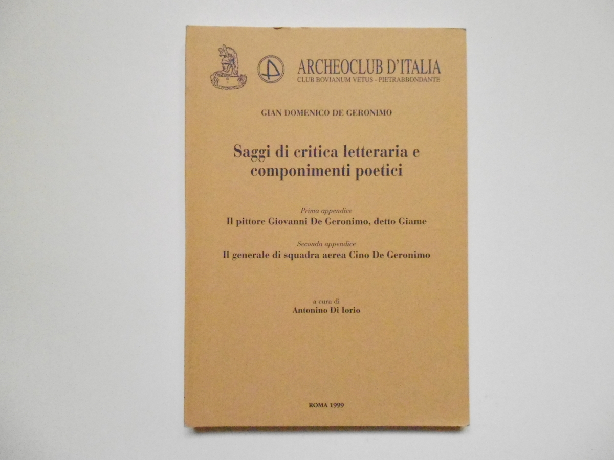 De Geronimo Saggi di Critica Letteraria E Componimenti Poetici Archeoclub …