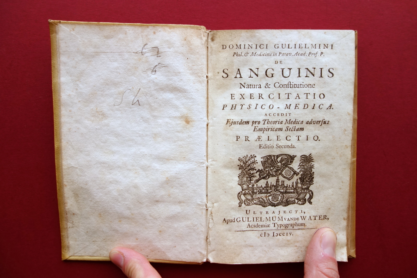De Sanguinis Natura Constitutione Exercitatio Physico Medica Guglielmini 1704