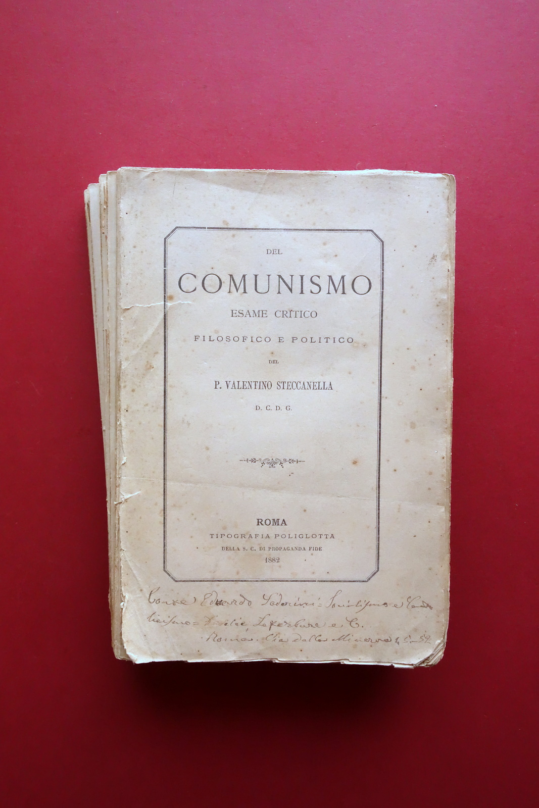 Del Comunismo Esame Critico Steccanella Tip. Poliglotta Roma 1882 Molto …