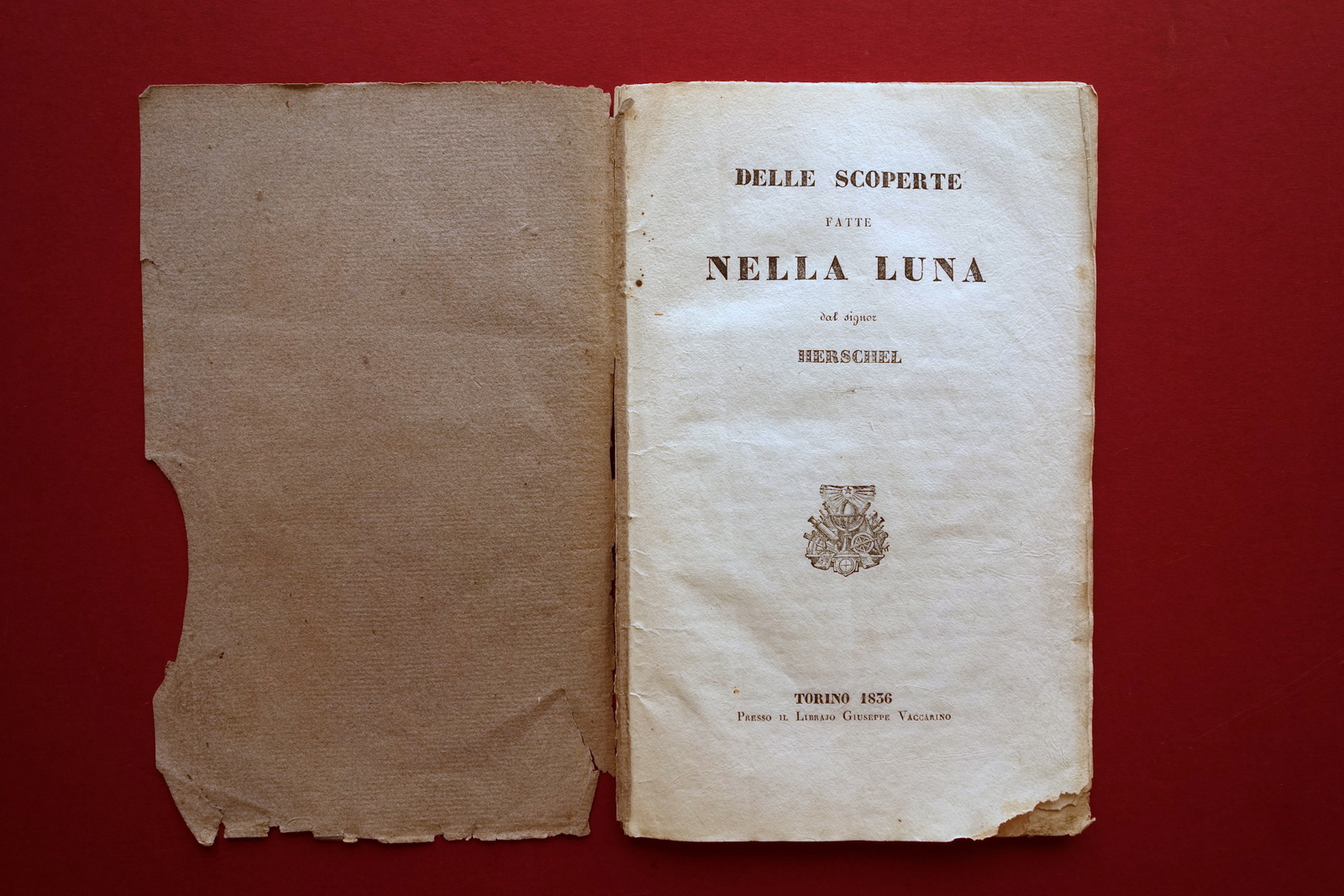 Delle Scoperte fatte nella Luna dal Signor Herschel Vaccarino Torino …