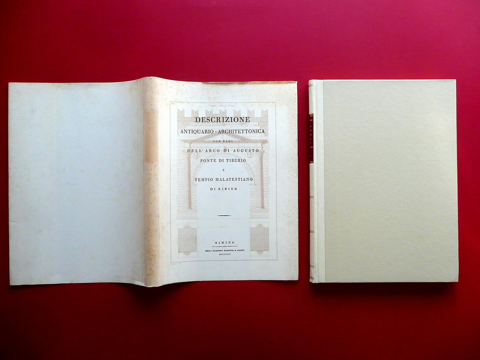 Descrizione Antiquario Architettonica Arco di Augusto Ponte di Tiberio Rimini