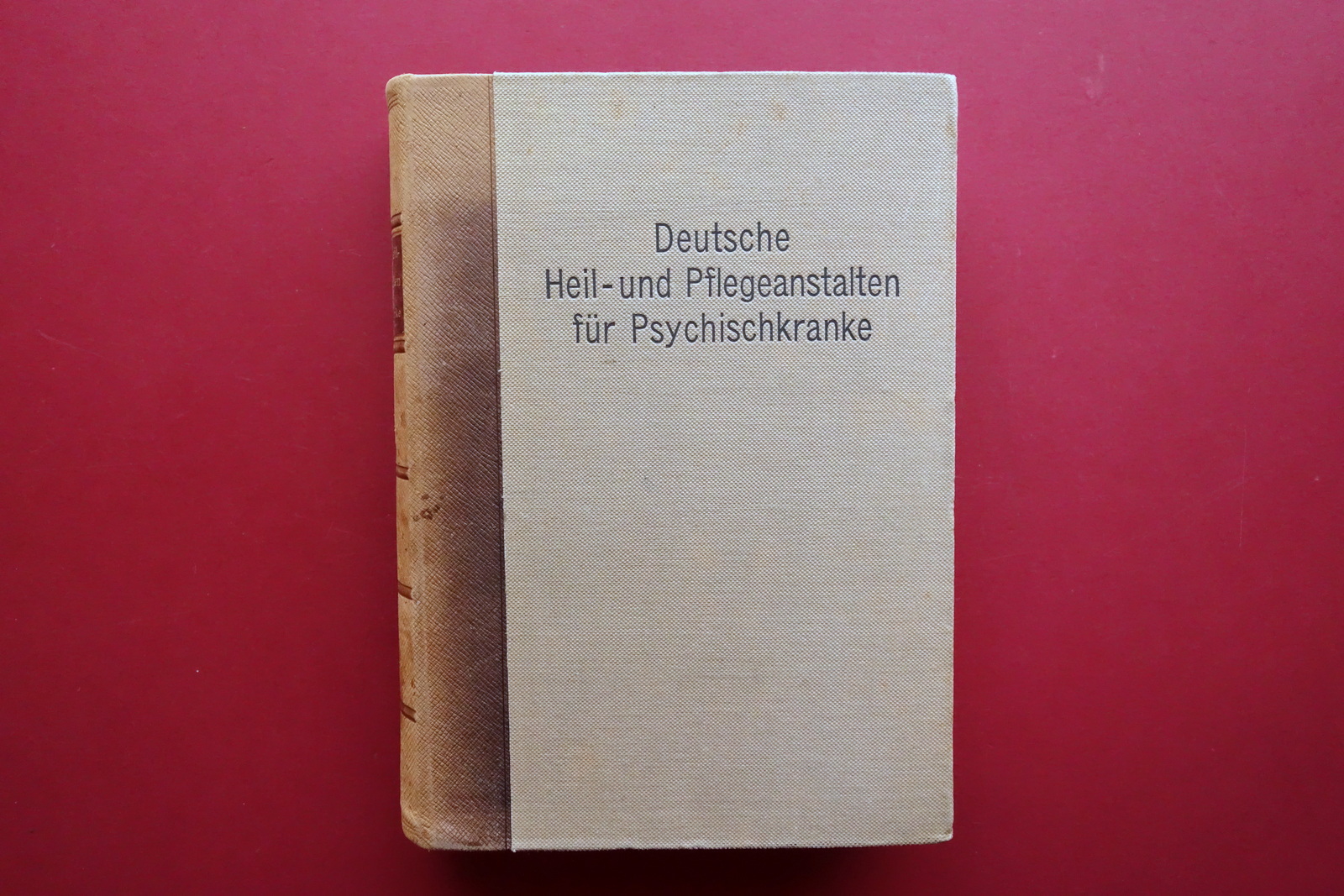 Deutsche Heil Und Pflegeanstalten fur Psychischkranke Bresler Marhold 1910 Raro