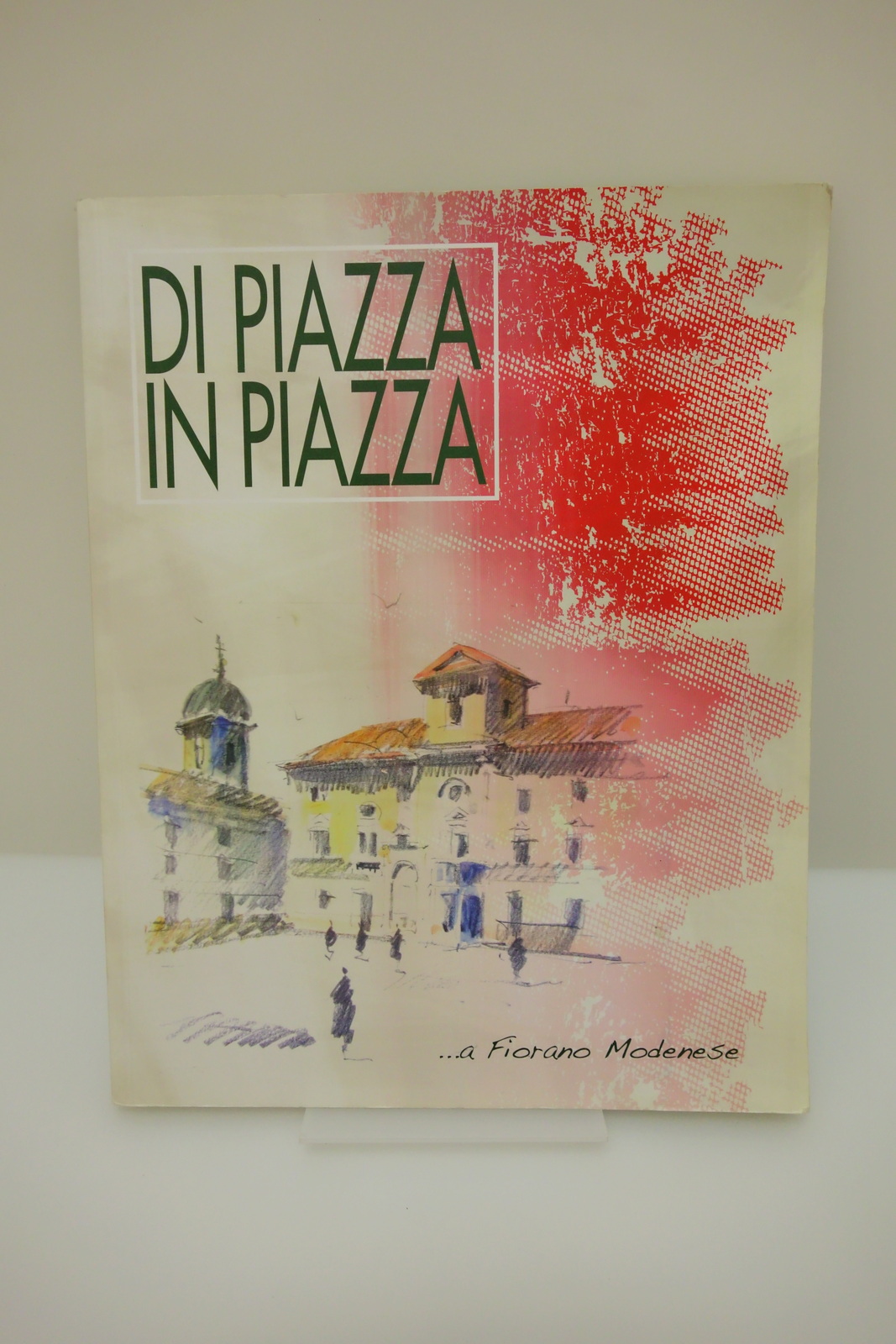 DI PIAZZA IN PIAZZA A FIORANO MODENESE VENTURI 2012