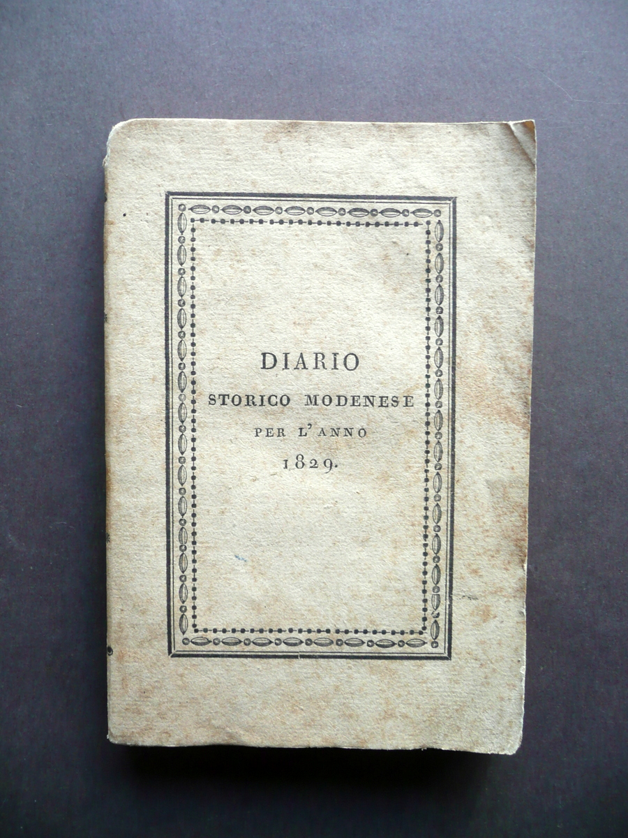 Diario Storico Modenese per l'Anno 1829 Soliani Modena Storia Locale …