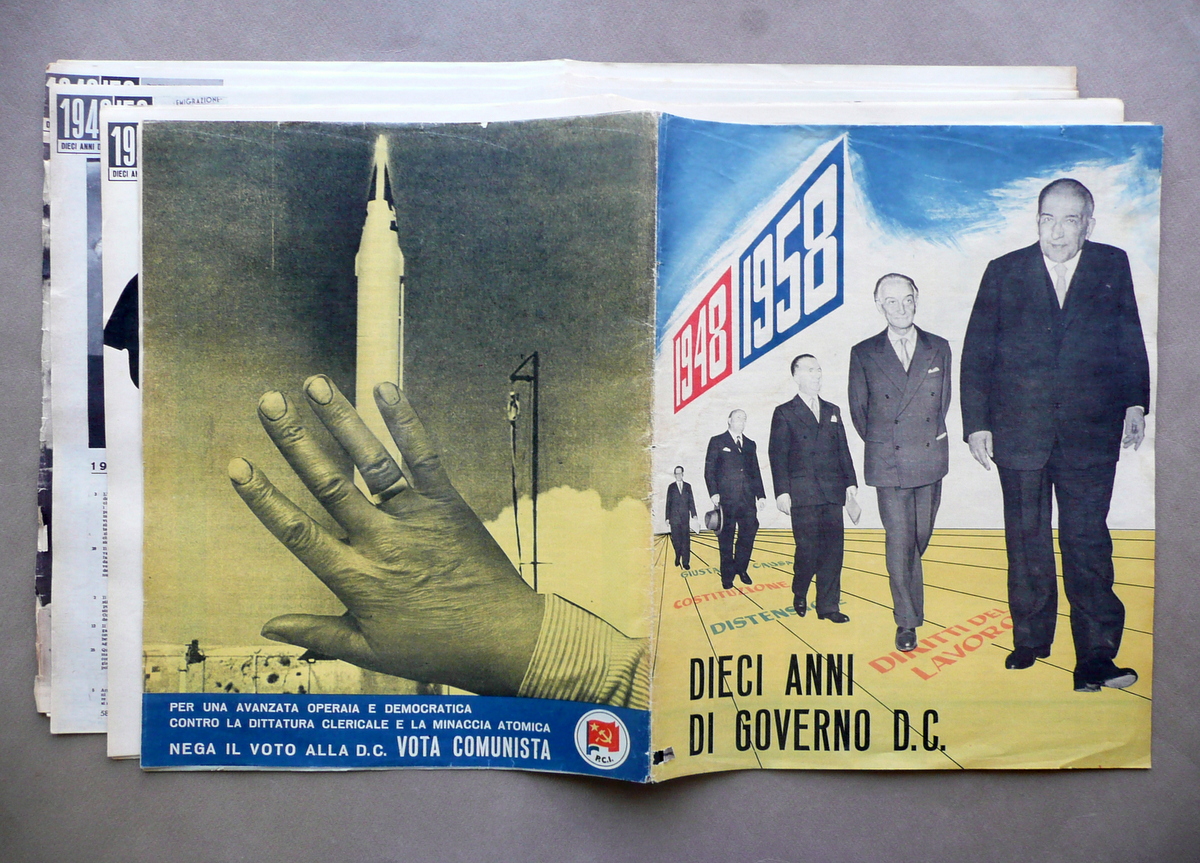 Dieci Anni di Governo DC 1948-1958 Propaganda PCI Elezioni Politica …