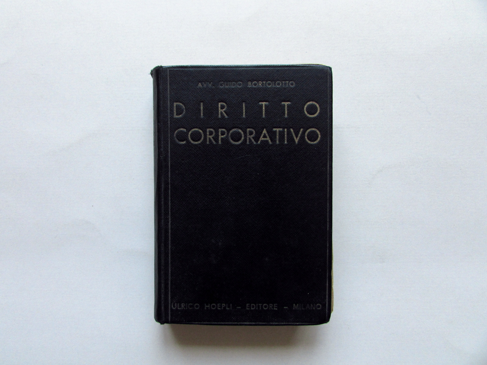 Diritto Corporativo Guido Bortolotto Hoepli Milano 1934