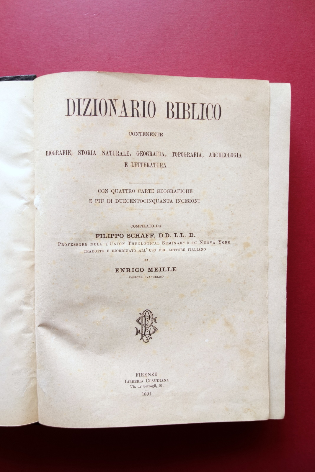 Dizionario Biblico compilato da Filippo Schaff Claudiana Firenze 1891