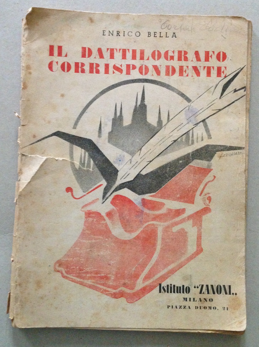 E. Bella Il Dattilografo Corrispondente Istituto Zanoni Milano 1951