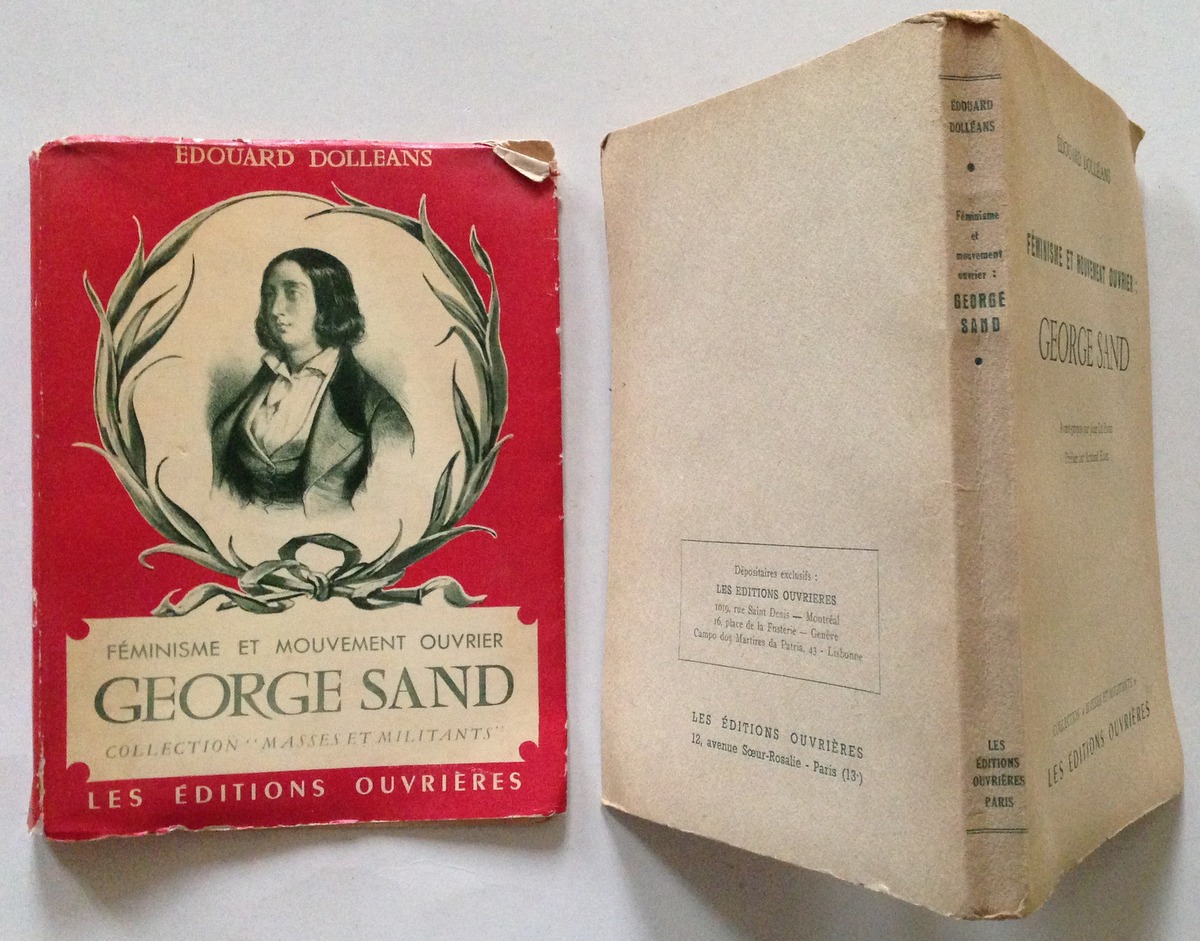 E. Dolleans Feminisme et Mouvement Ouvrier George Sand Ouvrieres Editions …