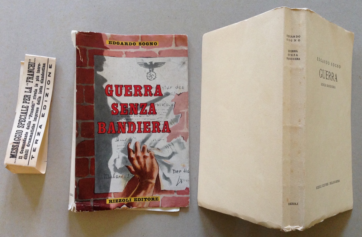 E. Sogno Guerra Senza Bandiera Seconda Guerra Mondiale Rizzoli Editore …