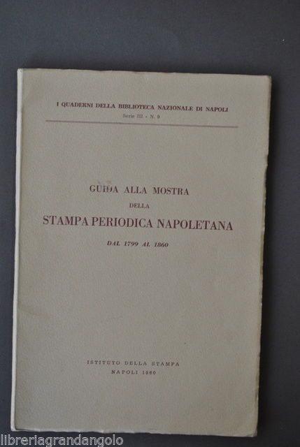 Editoria Giuda Mostra Stampa Periodica Napoletana Biblioteca Napoli 1960