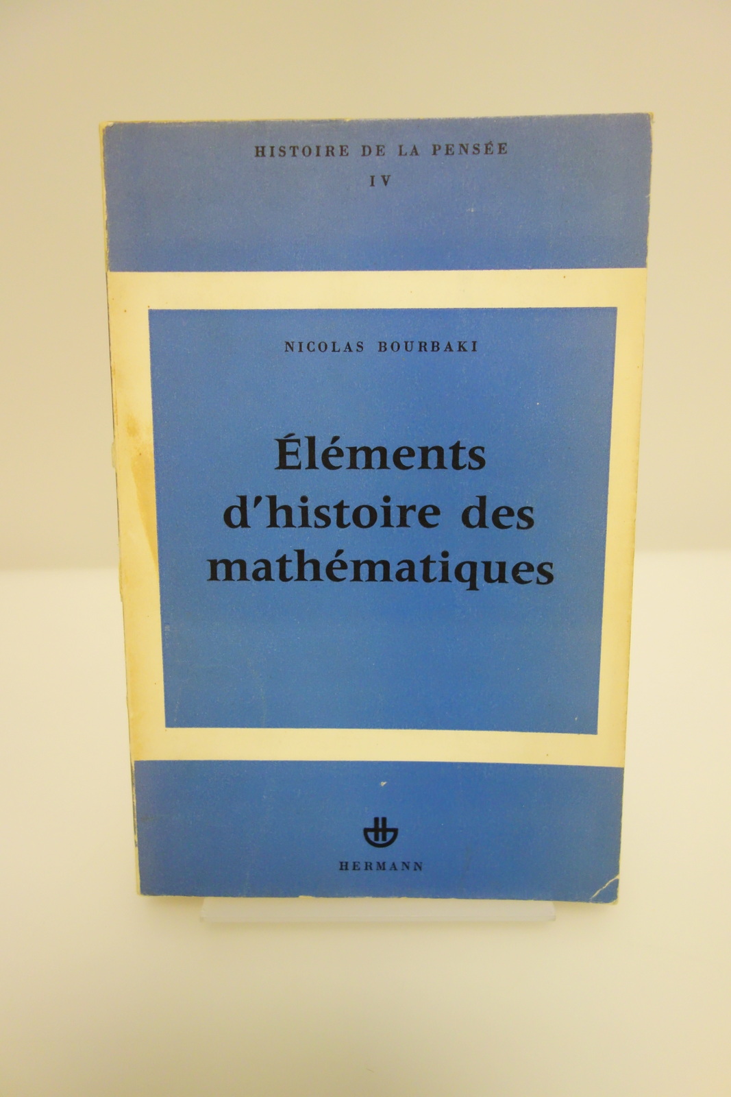ELEMENTS D'HISTOIRE DES MATHEMATIQUES BOURBAKI HERMANN 1960 FRANCESE