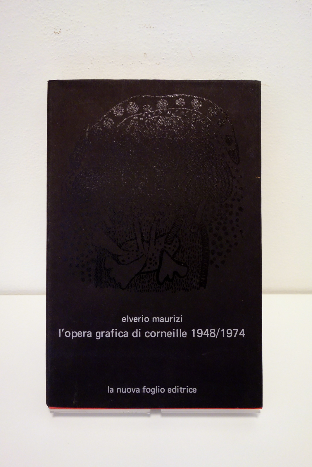 Elverio Maurizi l'Opera Grafica di Corneille 1948-74 La Nuova Foglio …
